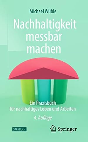 Nachhaltigkeit: Die Illusion der Messbarkeit Mathias Binswanger