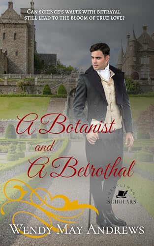 A Botanist and A Betrothal book cover