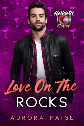 Love on the Rocks (By: Aurora Paige) cover