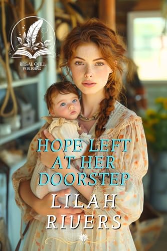 Hope Left at Her Doorstep (By: Lilah Rivers) cover