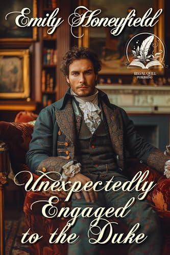 Unexpectedly Engaged to the Duke book cover