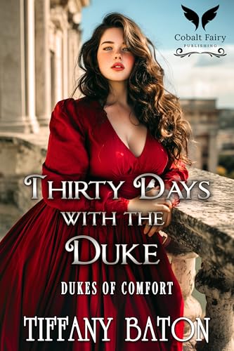 Thirty Days with the Duke book cover