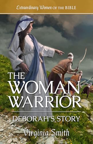 The Woman Warrior Deborah's Story book cover