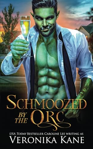 Schmoozed by the Orc cover
