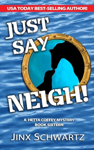 Just Say Neigh! book cover
