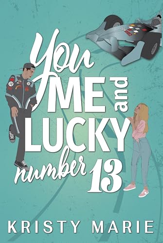 You, Me, and Lucky Number 13 book cover