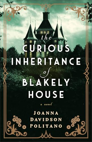 The Curious Inheritance of Blakely House book cover