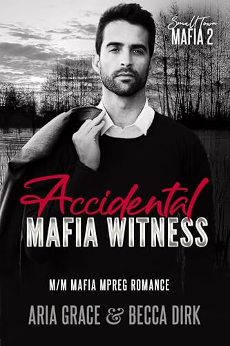Accidental Mafia Witness book cover