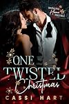 One Twisted Christmas (Bringing Home Trouble Book 1)