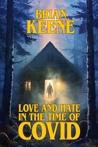 Love and Hate in the Time of Covid book cover