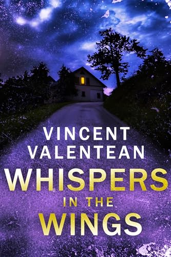 Whispers in the Wings (By: Vincent Valentean) cover