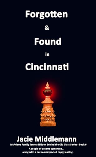 Forgotten & Found in Cincinnati - Book 6 cover