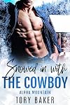 Snowed in with the Cowboy