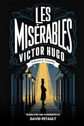 Les Misérables - Volume 2: A New Translation in Modern Accessible English