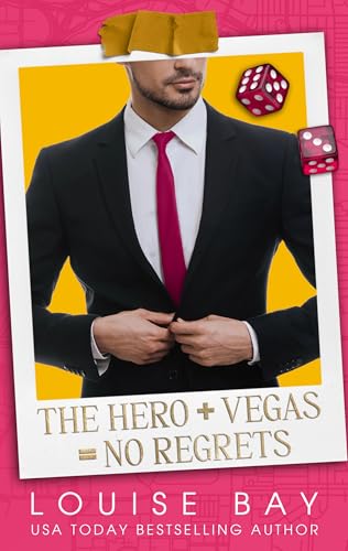 The Hero + Vegas = No Regrets book cover