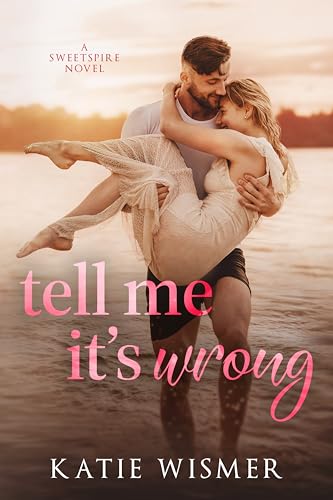 Tell Me It's Wrong book cover