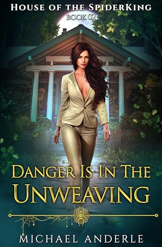 Danger is in the Unweaving book cover