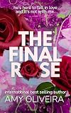 The Final Rose: It's too real for a TV romance