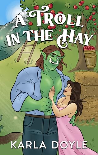 A Troll in the Hay (By: Karla Doyle) cover