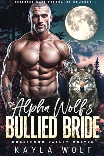The Alpha Wolf’s Bullied Bride cover