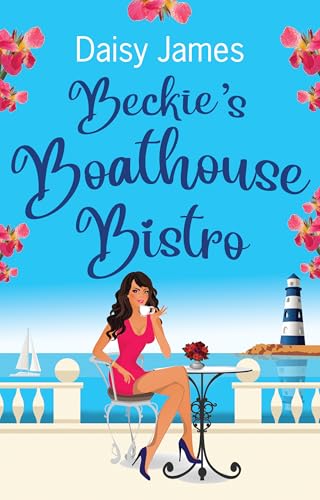 Beckie's Boathouse Bistro book cover