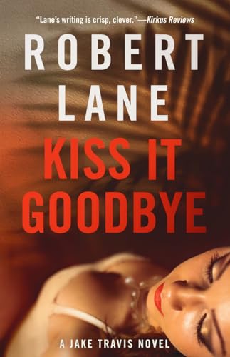 Kiss It Goodbye book cover