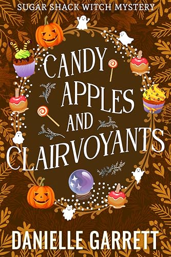 Candy Apples and Clairvoyants cover