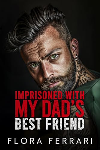 Imprisoned With My Dad's Best Friend book cover
