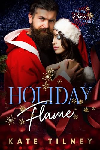 Holiday Flame (By: Kate Tilney) cover
