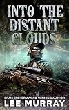 Into the Distant Clouds (Taine McKenna Adventures Book 4)