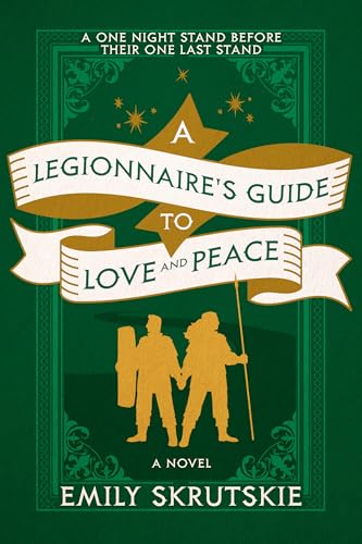 A Legionnaire's Guide to Love and Peace book cover