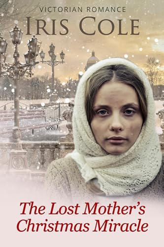 The Lost Mother's Christmas Miracle book cover