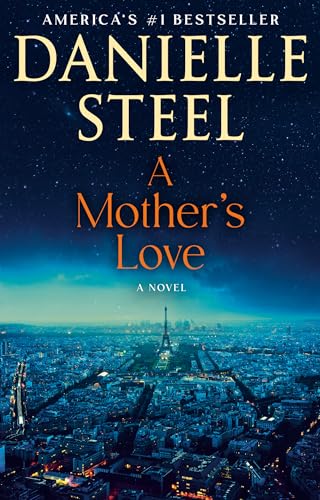 A Mother's Love: A Novel