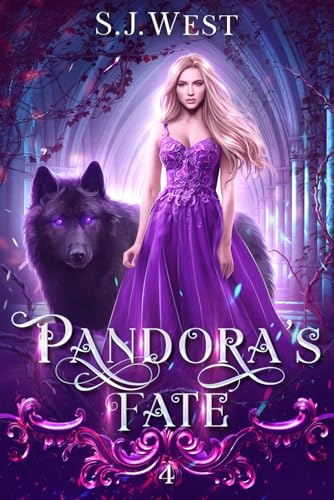 Pandora's Fate (By: S. J. West) cover