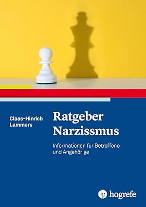 Vulnerabler Narzissmus: Ein Ratgeber für Betroffene und Angehörige Turid Müller