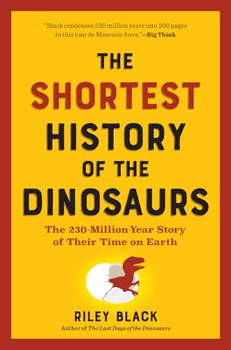 The Shortest History of the Dinosaurs book cover