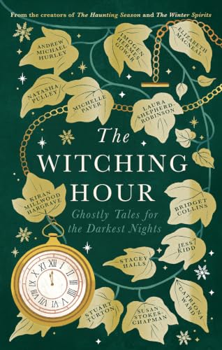 The Witching Hour: Haunting Tales for Long Dark Nights book cover