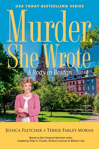 A Body in Boston (By: Terrie Farley Moran,Jessica Fletcher) cover