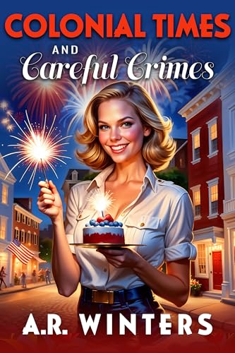 Colonial Times and Careful Crimes book cover