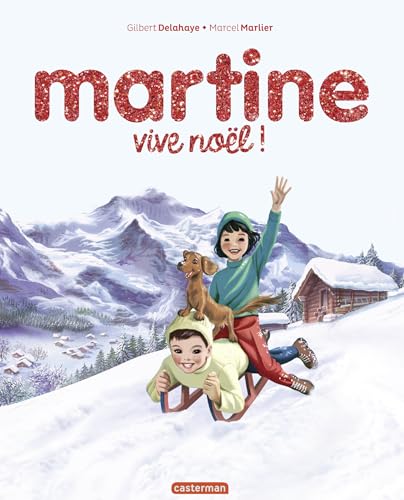 Martine, éditions spéciales - Vive Noël (ebook)