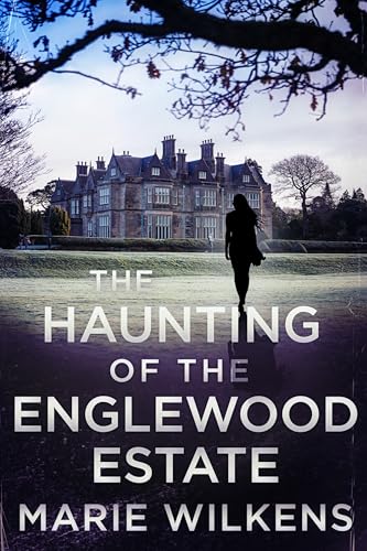 The Haunting of the Englewood Estate book cover