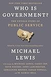 Who Is Government? The Untold Story of Public Service