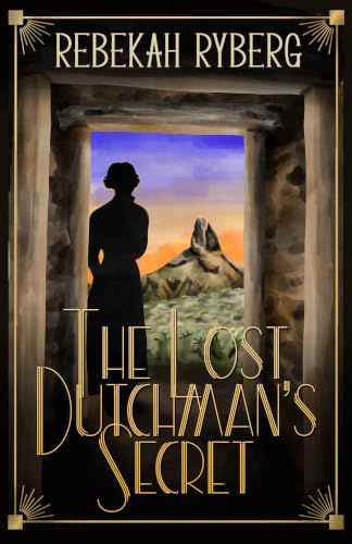 The Lost Dutchman's Secret book cover