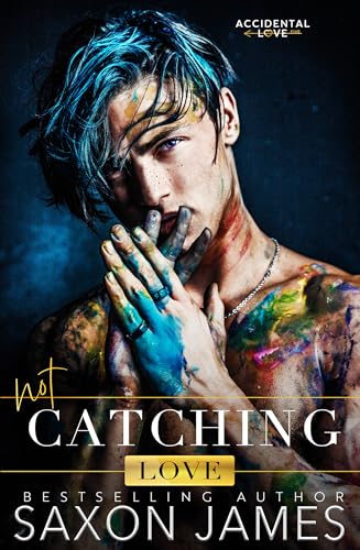 Not Catching Love book cover