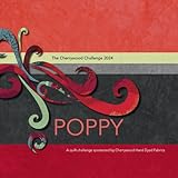 The Cherrywood Challenge: Poppy (The Cherrywood Challenge: An Art Quilt Contest)