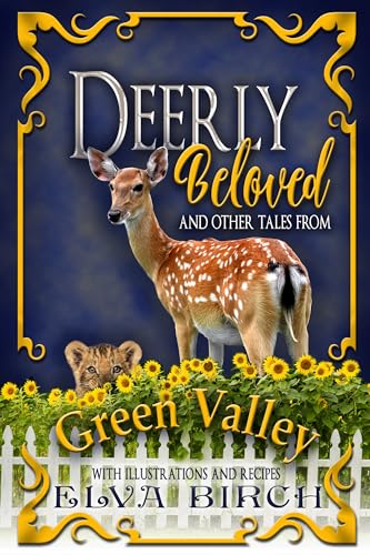 Deerly Beloved and Other Tales from Green Valley book cover