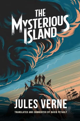 The Mysterious Island: A New Translation in Modern Accessible English
