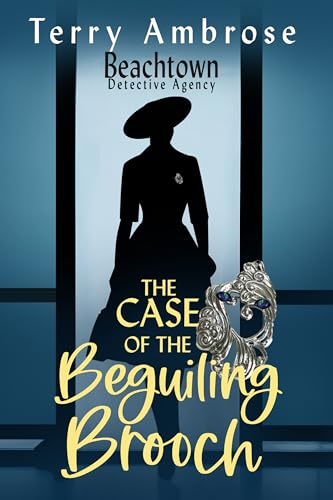 The Case of the Beguiling Brooch book cover