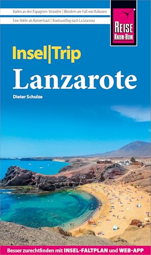 Lanzarote mit 20 Wanderungen Dieter Schulze