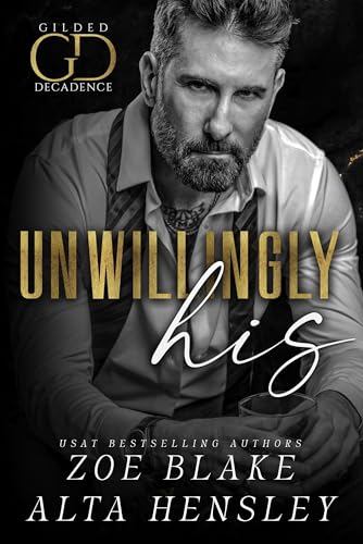 Unwillingly His / A Hate at First cover